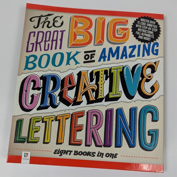 The Great Big Book of Amazing Creative Lettering Lay Flat Like New! - Picture 1 of 6